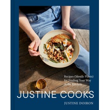 Justine Cooks: A Cookbook