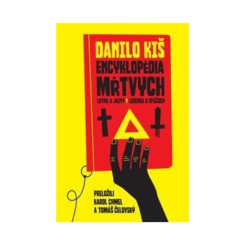 Encyklopédia mŕtvych - Danilo Kiš