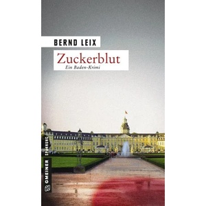 Zuckerblut: Oskar Lindt`s zweiter Fall (2005)