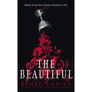 Beautiful | Renee Ahdieh (ISBN: 9781529368154)