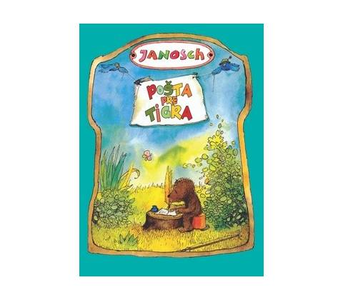 Pošta pre tigra - Janosch