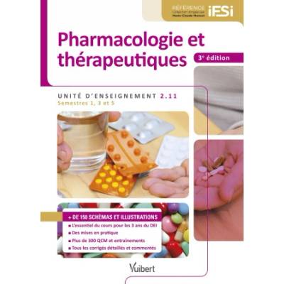 Pharmacologie et thérapeutiques - IFSI UE 2.11 (Semestres 1, 3 et 5) | Blanco, Bourin, Develay-Rambourg, Khier, Knight, Leguelinel-Blache, Poujol, Richard