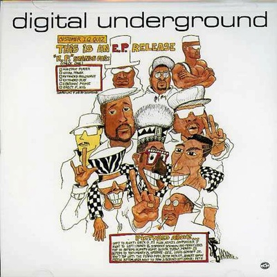 Digital Underground, THIS IS AN EP RELEASE-6TR CD