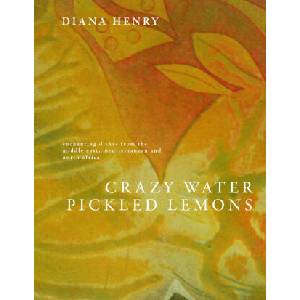 Crazy Water, Pickled Lemons | Henry, Diana (ISBN: 9781783256297)