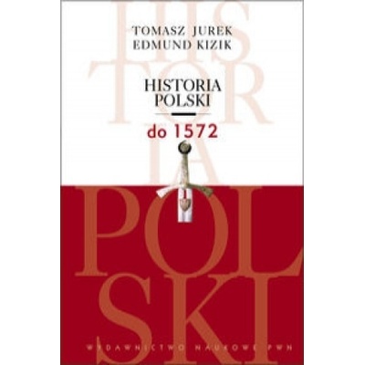 Historia Polski do 1572