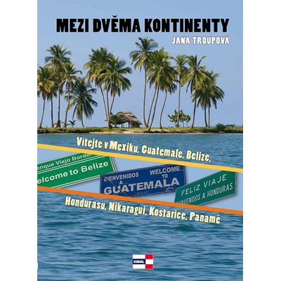 Mezi dvěma kontinenty