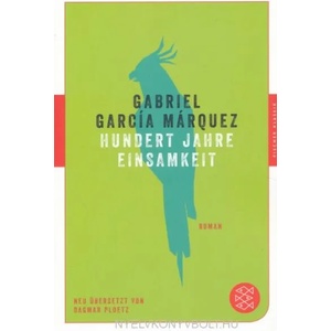 Hundert Jahre Einsamkeit | Gabriel Garcia Marquez, Dagmar Ploetz (ISBN: 9783596907052)