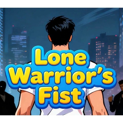 Lone Warrior's Fist