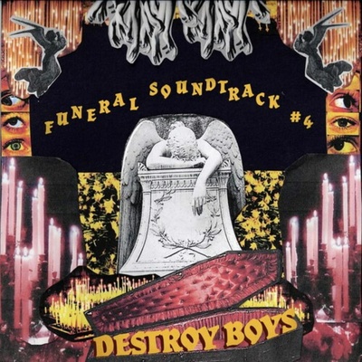 Destroy Boys - FUNERAL SOUNDTRACK #4 CD