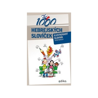 1000 hebrejských slovíček - Efrat Barlev, Aleš Čuma (ilustrátor)