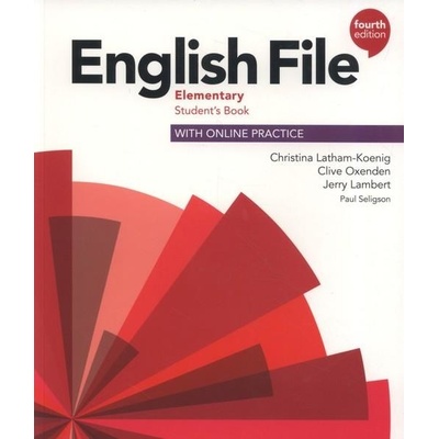 English File Fourth Edition Elementary: Student´s Book with Student Resource Centre Pack Gets you talking - Latham-Koenig Christina, Oxenden Clive