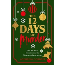 Twelve Days of Murder - The perfect festive whodunnit to gift this Christmas Cordani Andreina)