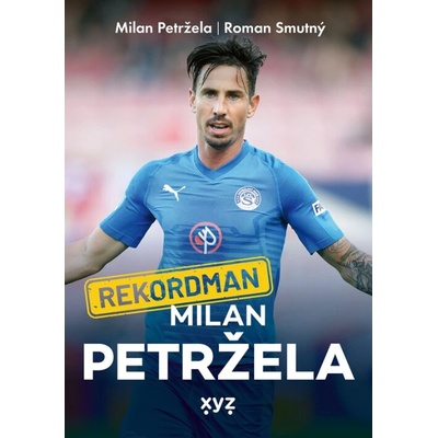 Rekordman Milan Petržela - Roman Smutný, Milan Petržela
