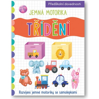 Jemná motorika Třídení