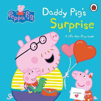 Peppa Pig: Daddy Pig's Surprise - Ladybird Books