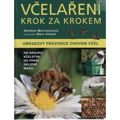 Včelařství pro začátečníky - Alethea Morrisonová