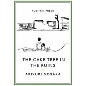 Cake Tree in the Ruins (ISBN: 9781782274186)