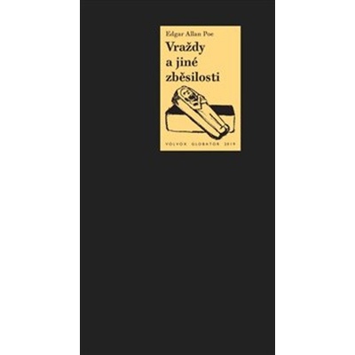 Vraždy a jiné zběsilosti - Poe, Edgar Allan, Pevná vazba vázaná