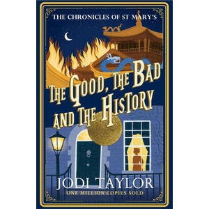 Good, The Bad and The History | Jodi Taylor (2023)