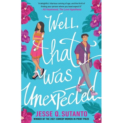 Well, That Was Unexpected - Jesse Q Sutanto, Electric Monkey