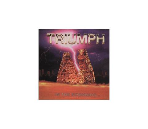 TRIUMPH: IN THE BEGINNING CD