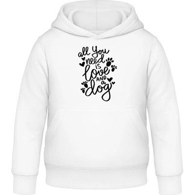 AWDis detská mikina s Kapucňu Nápis All you need is love and a Dog Arktická biela