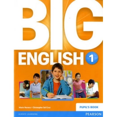 Big English 1 Pupils Book Stand Alone Mario Herrera, Christopher Sol Cruz