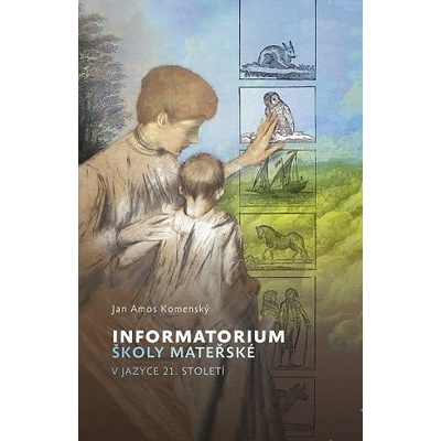 Informatorium školy mateřské - Jan Amos Komenský