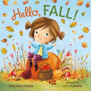 Hello, Fall! (ISBN: 9780374394738)