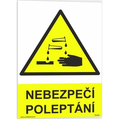 Traiva s.r.o Nebezpečí poleptání Verze: Samolepka 148 x 210 mm (A5) tl. 0.1 mm - Kód: 08377