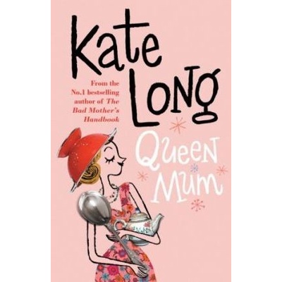 Queen Mum - Kate Long