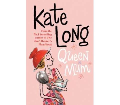Queen Mum - Kate Long