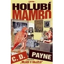 Holubí mambo - D. Payne C.