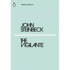 The Vigilante | John Steinbeck (ISBN: 9780241338957)