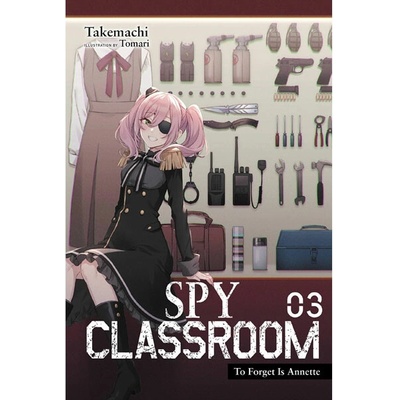 Spy Classroom, Vol. 3 Light Novel Takemachi