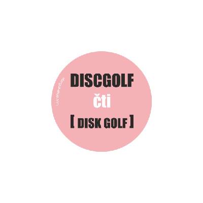 Samolepka Discgolf čti Diskgolf (discgolf) (Originální samolepka z dílny Discgolf-Shop.com)