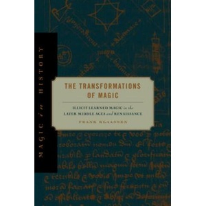 Transformations of Magic | Frank Klaassen (ISBN: 9780271056272)