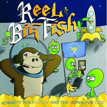 Reel Big Fish - Monkeys For The Nothing And The Chimps For Free (Greeen Coloured) (2 LP) (0843563182406)
