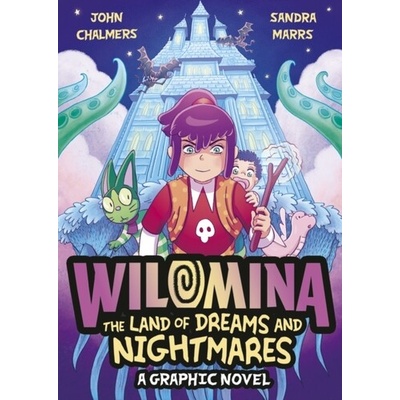 Wilomina: The Land of Dreams and Nightmares