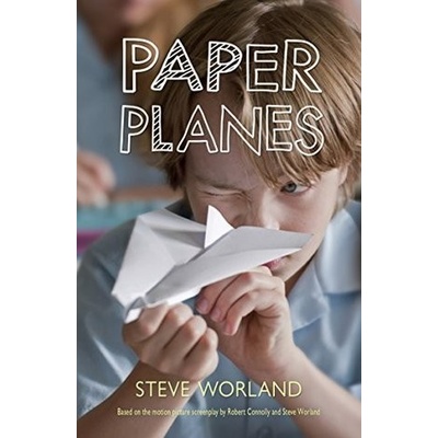 Paper Planes Worland Steve