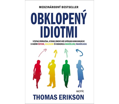 Obklopený idiotmi - Thomas Erikson
