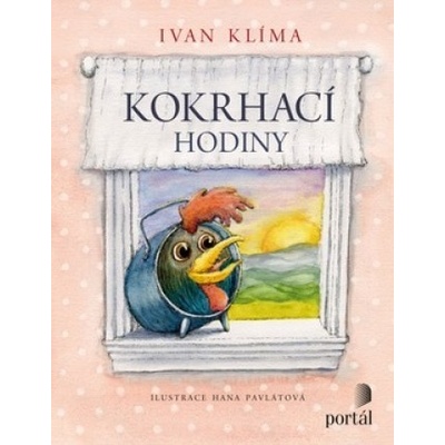 Kokrhací hodiny - Ivan Klíma