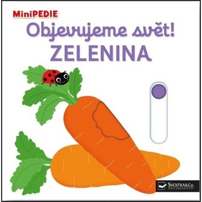 Objevujeme svět! Zelenina - Nathalie Choux
