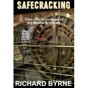 Safecracking | Richard Byrne (ISBN: 9781541062603)