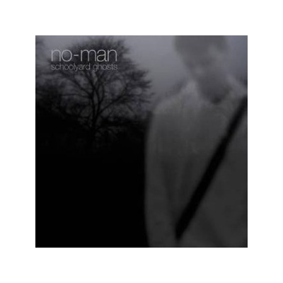 NO-MAN - SCHOOLYARD GHOSTS CD