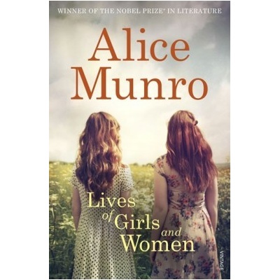Lives of Girls and Women Alice Munro Kniha