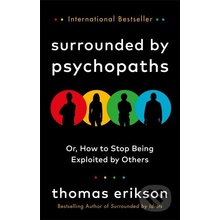 Surrounded by Psychopaths - Thomas Erikson