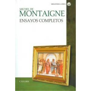 Ensayos completos | MICHEL DE MONTAIGNE (ISBN: 9788437631479)