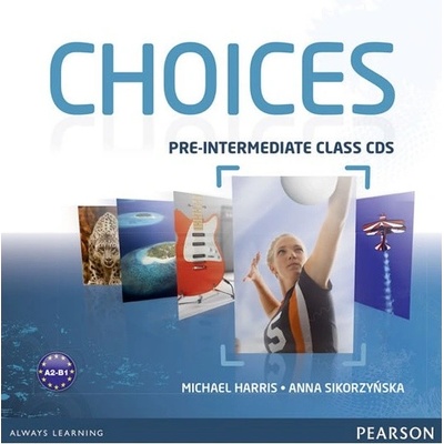 Choices Pre-Intermediate Class CDs 1-6