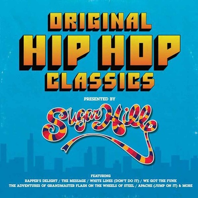 Original Hip Hop Classics Presented By Sugar Hill Records LP